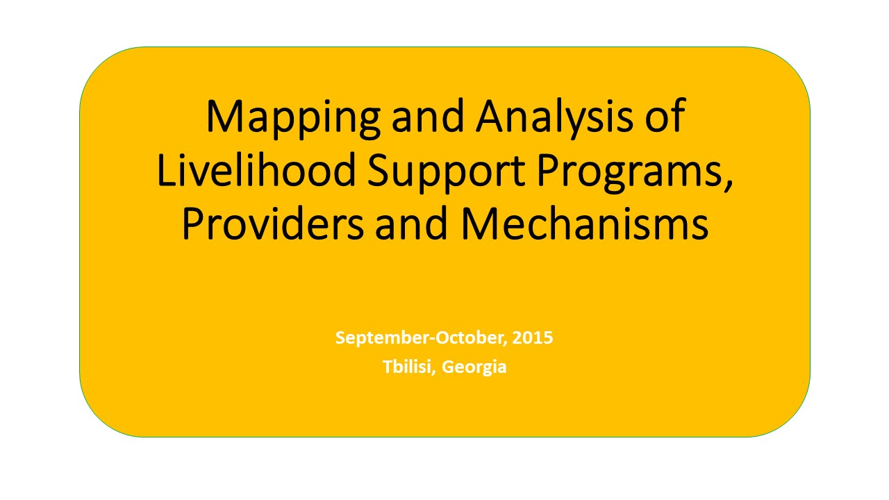 Mapping and Analysis of Livelihood Support Programmes, Providers and Mechanisms