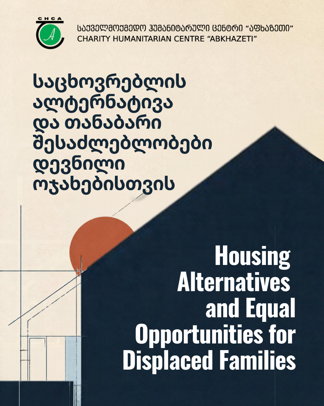 Housing Alternatives and Equal Opportunities for Displaced Families